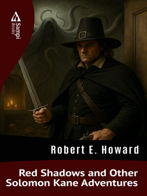 cover image of Red Shadows and Other Solomon Kane Adventures